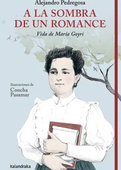 A la sombra de un romance: Vida de María Goyri< Outlet