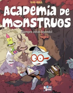 Academia de Monstruos, 2. ¡Siempre estás leyendo!< Sale