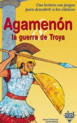 Agamenón y la Guerra de Troya< New