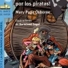¡Atrapados por los piratas!. (La casa mágica del árbol).< Outlet