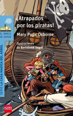¡Atrapados por los piratas!. (La casa mágica del árbol).< Outlet