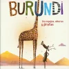Burundi: De espejos, alturas y jirafas< Discount