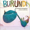 Burundi: De extraños dragones y falsos meteoritos< Best
