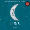 De la cuna a la luna: Luna -Formato grande-< Discount