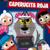 Descubre al culpable. Caperucita Roja< Best