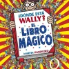 ¿Dónde está Wally? - El libro mágico< New