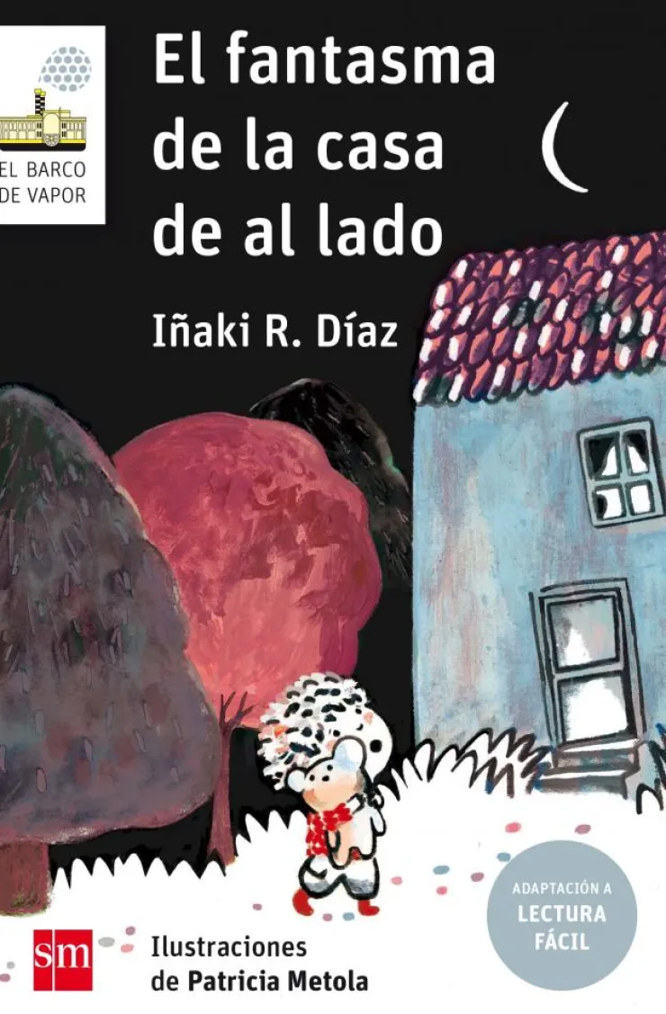 El fantasma de la casa de al lado (Lectura Fácil)<