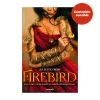 El fuego que nos une 1: Firebird< Outlet
