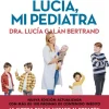 El gran libro de Lucía mi pediatra (edición 5º aniversario)< Online