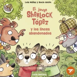 El joven Sherlock Tópez y los linces abandonados<