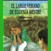 El largo verano de Eugenia Mestre< Hot