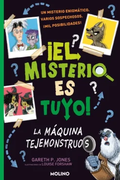 ¡El misterio es tuyo! 1 - La máquina tejemonstruos< New