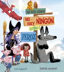 En este cuento no hay ningún lobo feroz<