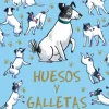 Enid Blyton. Huesos y galletas. Cartas de un perro llamado Bobs<