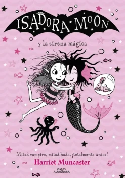 Grandes historias de Isadora Moon 5 - Isadora Moon y la sirena mágica< Hot