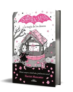 Grandes historias de Isadora Moon 7 - Isadora Moon y la magia de los deseos< New