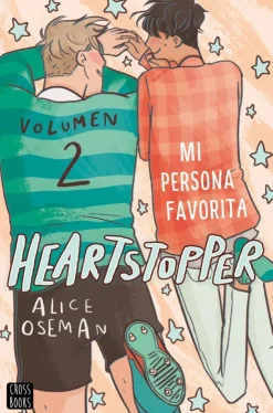 Heartstopper 2. Mi persona favorita< New