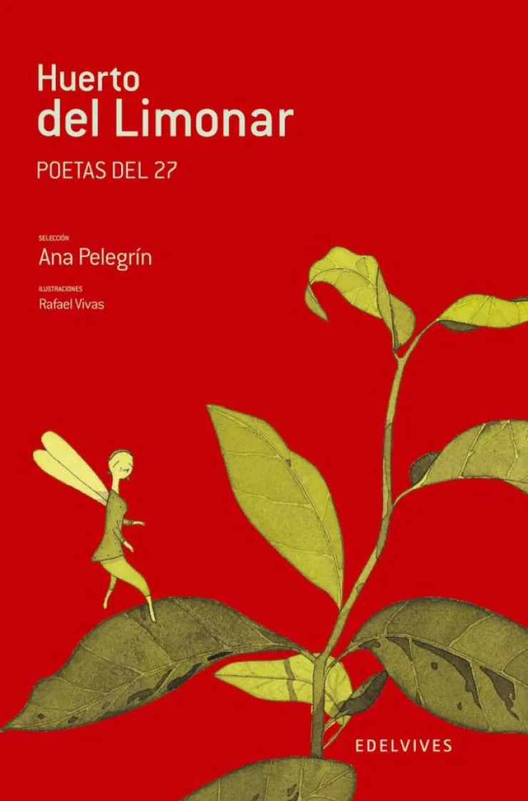 Huerto del limonar. Poetas del 27<