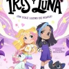 Iris y Luna: cuidadoras de cachorritos mágicos 1 - ¡Un cole lleno de magia!< Hot