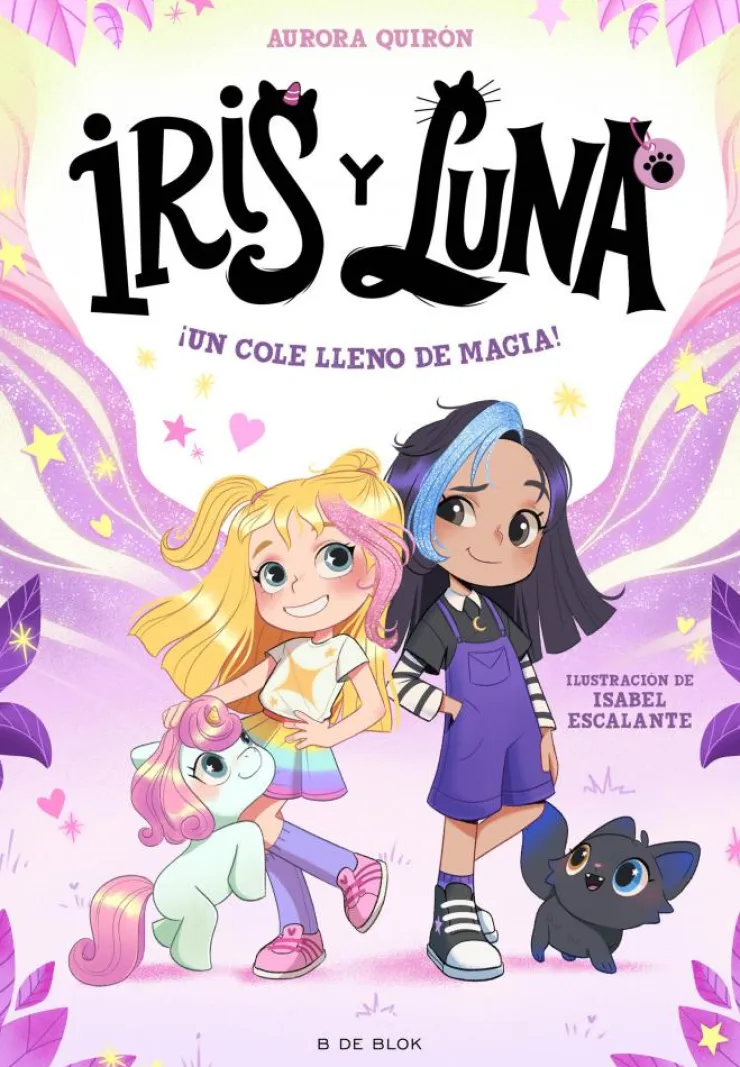 Iris y Luna: cuidadoras de cachorritos mágicos 1 - ¡Un cole lleno de magia!< Hot