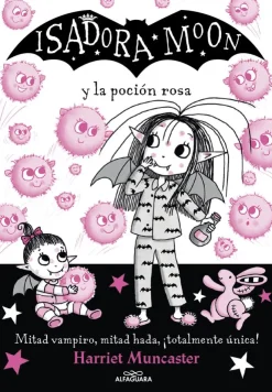 Isadora Moon 11 - Isadora Moon y la poción rosa< Sale