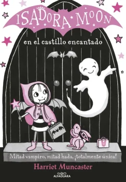 Isadora Moon 6 - Isadora Moon en el castillo encantado< Hot