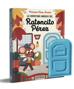 La aventura mágica del Ratoncito Pérez<