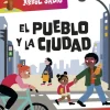 La Biblioteca del Árbol Sabio : El pueblo y la ciudad< New