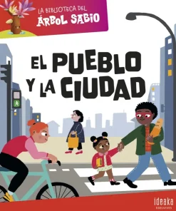 La Biblioteca del Árbol Sabio : El pueblo y la ciudad< New