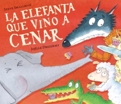 La elefanta que vino a cenar (La ovejita que vino a cenar)< Best