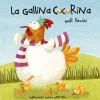 La gallina Cocorina< New
