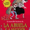 La increíble historia de... - La abuela gánster< New