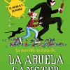 La increíble historia de... - La abuela gánster ataca de nuevo< Outlet