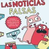 La invasión de las noticias falsas< Sale