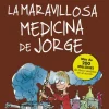 La maravillosa medicina de Jorge (Colección Alfaguara Clásicos)< New