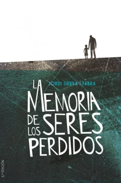La memoria de los seres perdidos<