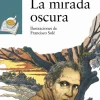 La mirada oscura<