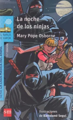La noche de los ninjas (La casa mágica del árbol). SM< Discount