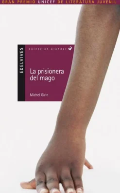 La prisionera del mago (Alandar). Edelvives< Hot