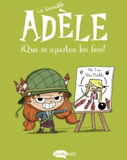La terrible Adèle Vol.5 ¡Que se aparten los feos!< Hot