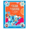 La tierra se calienta. Colección Científicamente< New
