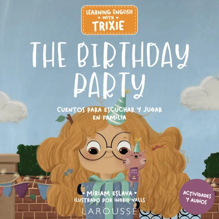 Learning English with Trixie. The Birthday Party<