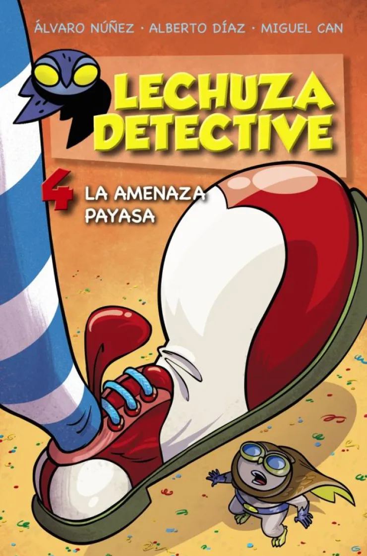 Lechuza Detective 4: La Amenaza Payasa<