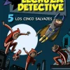Lechuza Detective 5: Los cinco salvajes<