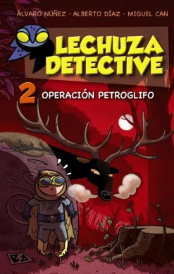 Lechuza Detective 2: Operación Petroglifo< Outlet