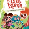 Lina Lupina 3. Desventuras en Monstruo City< New