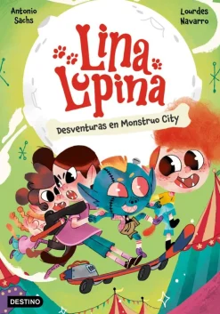 Lina Lupina 3. Desventuras en Monstruo City< New