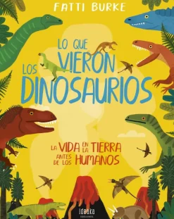 Lo que vieron los dinosaurios< Online