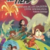 Los Forasteros del Tiempo 6: La aventura de los Balbuena entre dinosaurios< New