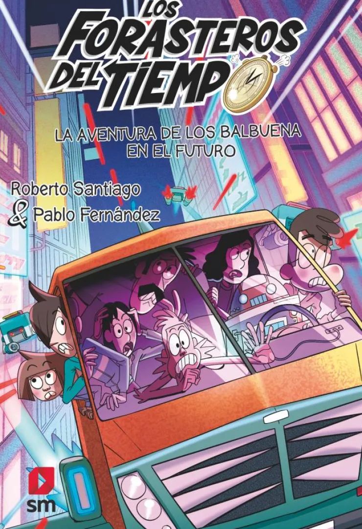 Los Forasteros del Tiempo 15: La aventura de los Balbuena en el futuro< Best
